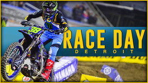Race Day 2024 Detroit Supercross